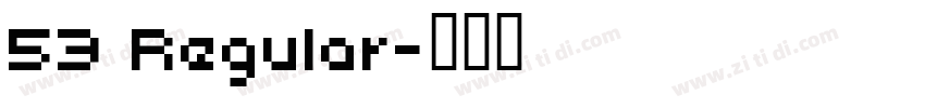 53 Regular字体转换